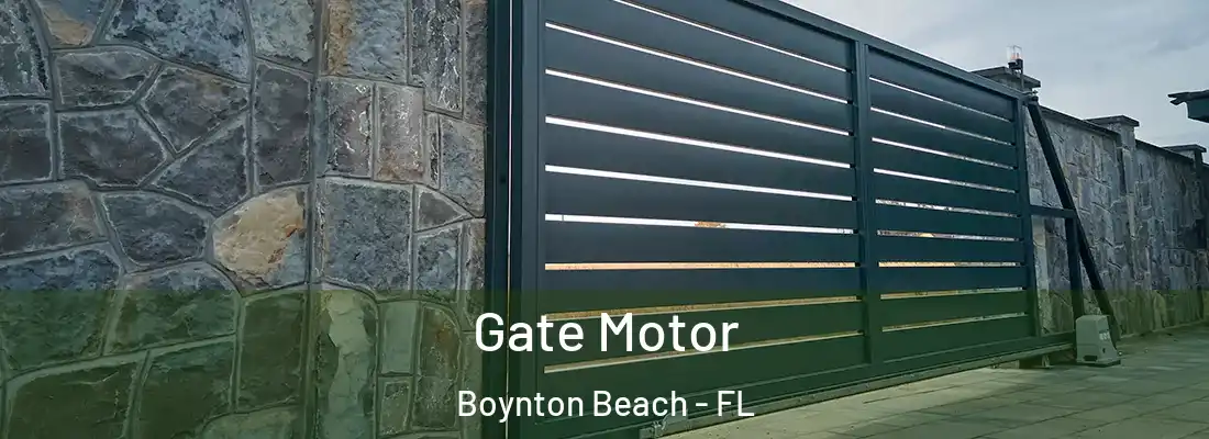  Gate Motor Boynton Beach - FL