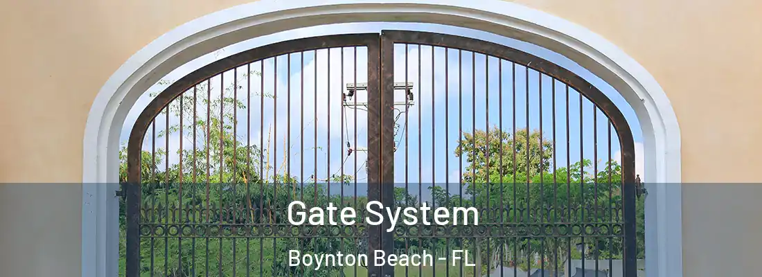  Gate System Boynton Beach - FL